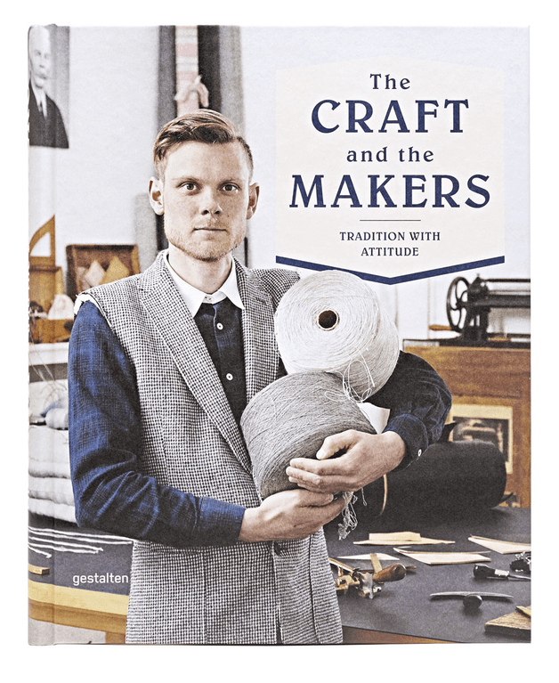 Gestalten Books The Craft and the Makers  - Craft Maker